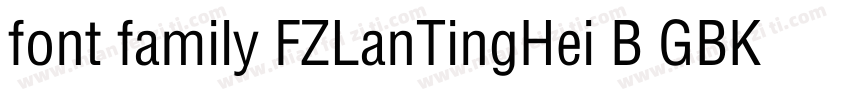 font family FZLanTingHei B GBK字体转换